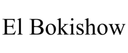 EL BOKISHOW trademark