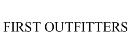 FIRST OUTFITTERS trademark