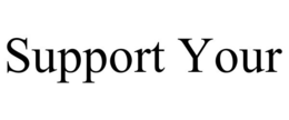 SUPPORT YOUR trademark