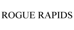 ROGUE RAPIDS trademark
