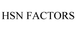 HSN FACTORS trademark