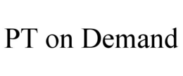 PT ON DEMAND trademark