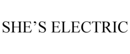 SHE'S ELECTRIC trademark