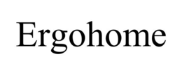 ERGOHOME trademark