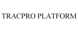 TRACPRO PLATFORM trademark