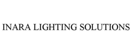INARA LIGHTING SOLUTIONS trademark