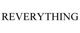 REVERYTHING trademark