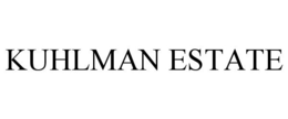 KUHLMAN ESTATE trademark