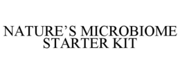 NATURE'S MICROBIOME STARTER KIT trademark