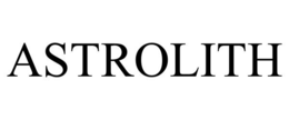 ASTROLITH trademark