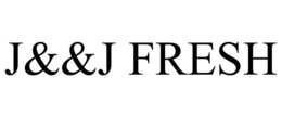 J&&J FRESH trademark