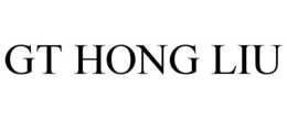 GT HONG LIU trademark
