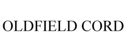 OLDFIELD CORD trademark