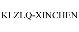 KLZLQ-XINCHEN trademark