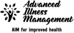 ADVANCED ILLNESS MANAGEMENT AIM FOR IMPROVED HEALTH trademark