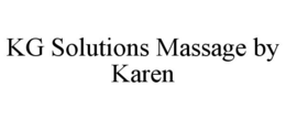 KG SOLUTIONS MASSAGE BY KAREN trademark