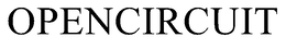 OPENCIRCUIT trademark