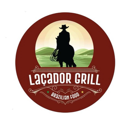 LACADOR GRILL BRAZILIAN FOOD trademark