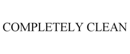 COMPLETELY CLEAN trademark