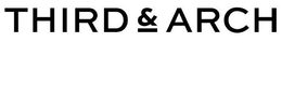 THIRD & ARCH trademark