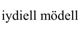 IYDIELL MÖDELL trademark