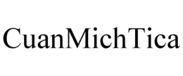 CUANMICHTICA trademark