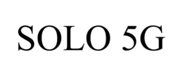 SOLO 5G trademark