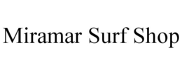 MIRAMAR SURF SHOP trademark