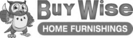BUYWISE HOME FURNISHINGS trademark