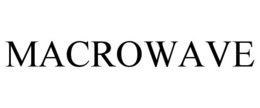 MACROWAVE trademark
