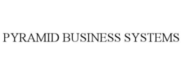 PYRAMID BUSINESS SYSTEMS trademark