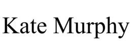 KATE MURPHY trademark