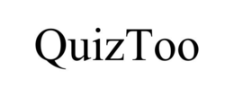QUIZTOO trademark