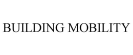 BUILDING MOBILITY trademark