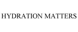 HYDRATION MATTERS trademark