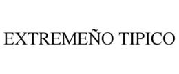 EXTREMEÑO TIPICO trademark