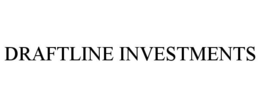 DRAFTLINE INVESTMENTS trademark