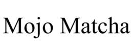 MOJO MATCHA trademark