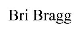 BRI BRAGG trademark