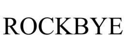 ROCKBYE trademark