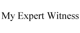 MY EXPERT WITNESS trademark