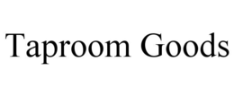 TAPROOM GOODS trademark