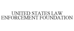 UNITED STATES LAW ENFORCEMENT FOUNDATION trademark