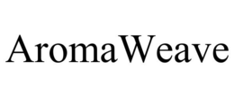 AROMAWEAVE trademark