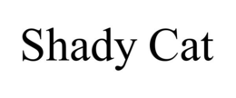 SHADY CAT trademark