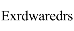 EXRDWAREDRS trademark