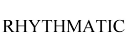 RHYTHMATIC trademark