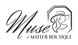 MUSE + MATTER BOUTIQUE trademark
