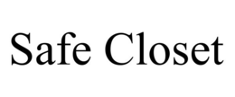 SAFE CLOSET trademark