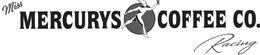 MISS MERCURYS COFFEE CO. RACING trademark